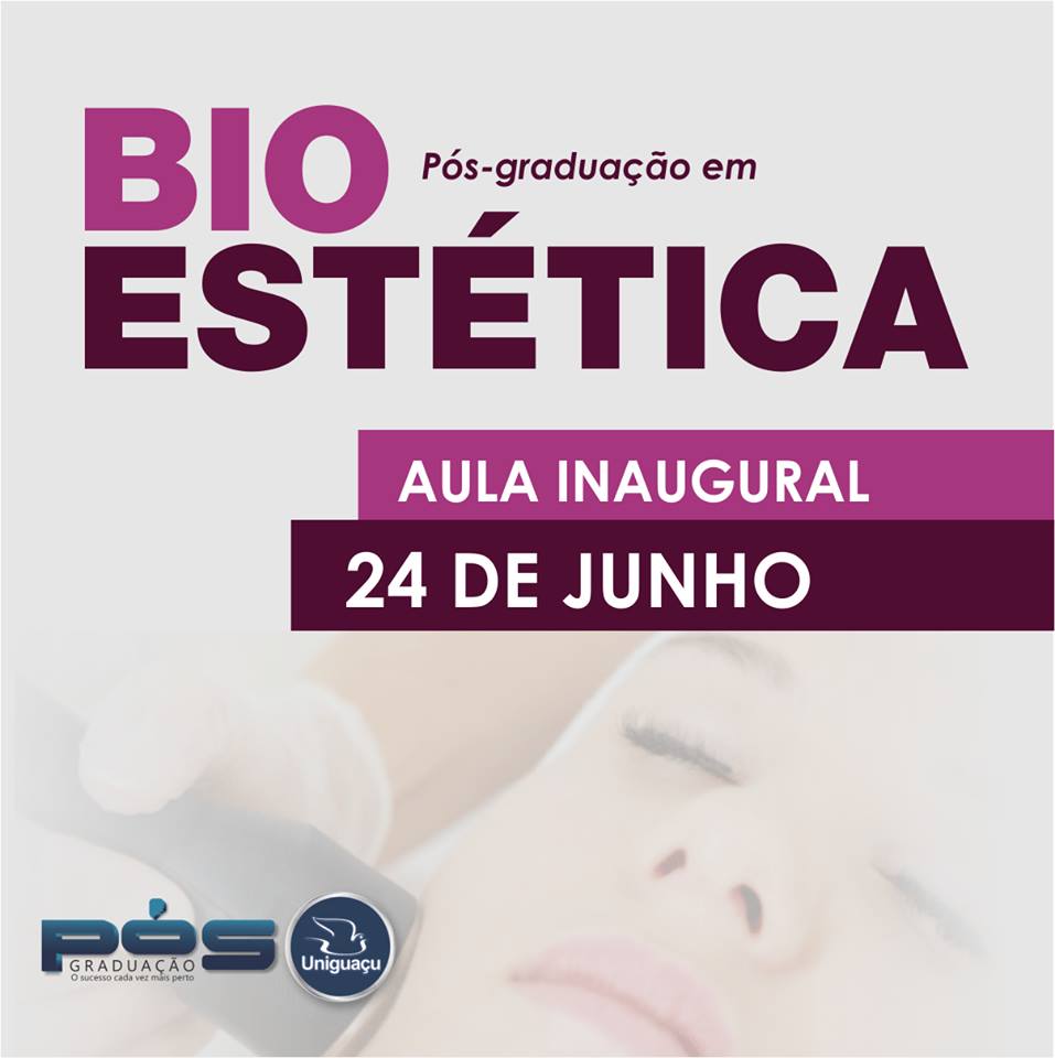 Uniguaçu oferece curso de pós-graduação em Bio Estética