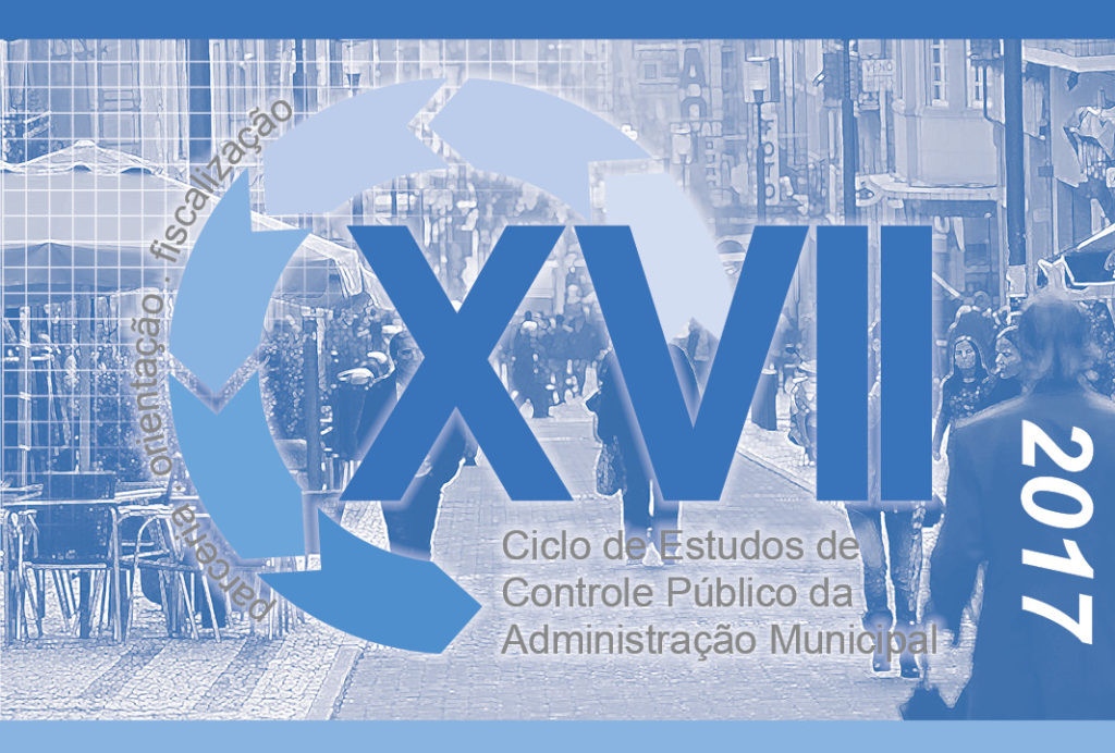 divulgação: 17ª edição do Ciclo de Estudos de Controle Público da Administração Municipal
